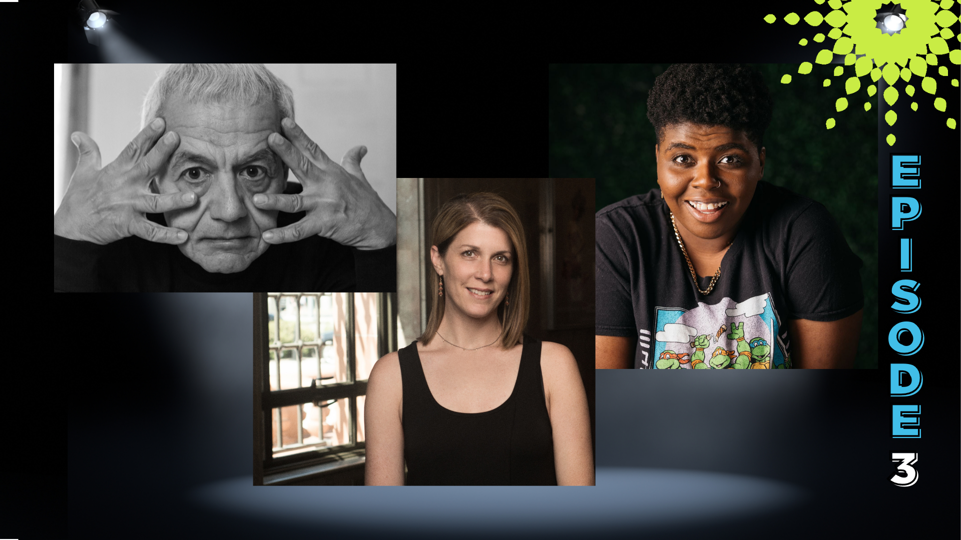  APAP Podcast Arts. Work. Life. Season 1: Episode 3